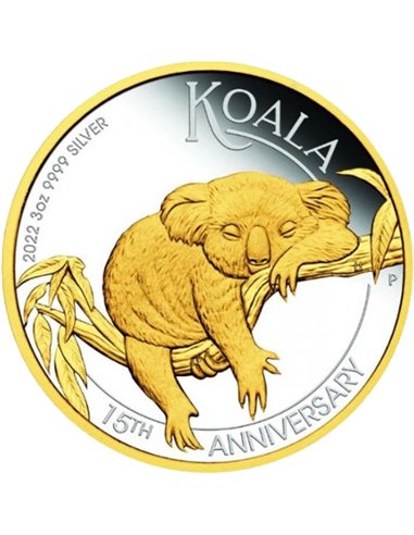 AUSTRALIAN KOALA 15th Anniversary 3 Oz Silver Coin 3$ Australia 2022
